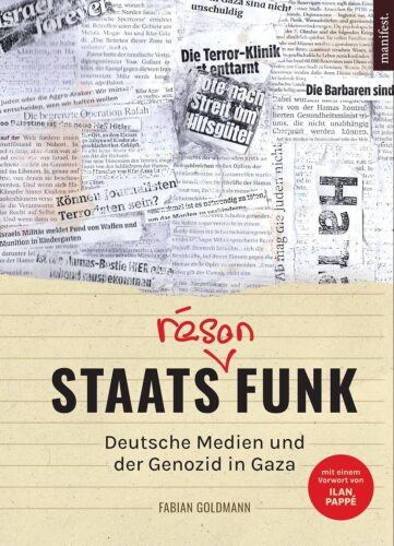 Staatsräsonfunk - Deutsche Medien und der Genozid in Gaza
